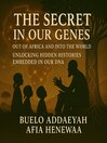 The Secret in Our Genes